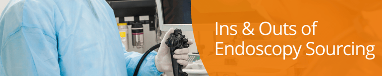 Ins & Outs of Endoscopy Sourcing